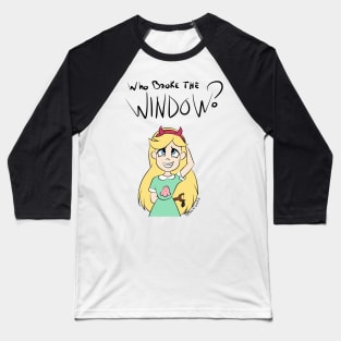 Who broke the window? - Star vs the forces of evil fanart Baseball T-Shirt